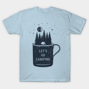 Let's Go Camping T-Shirt